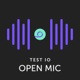 Test IO Open Mic