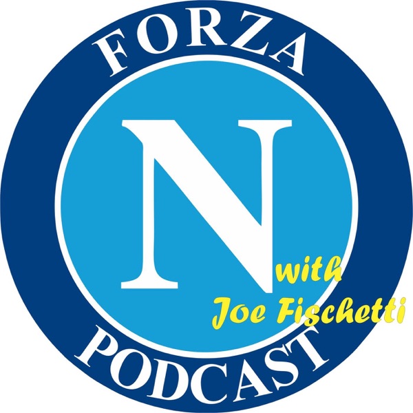 The Forza Napoli Calcio Podcast