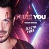 Plastik Funk - Funk You Radio