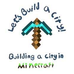 Building a City in Minecraft