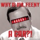 Why is Mr. Feeny a Car?!