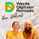 Werde Digitaler Nomade | Freiheit, Flexibilität und Abenteuer