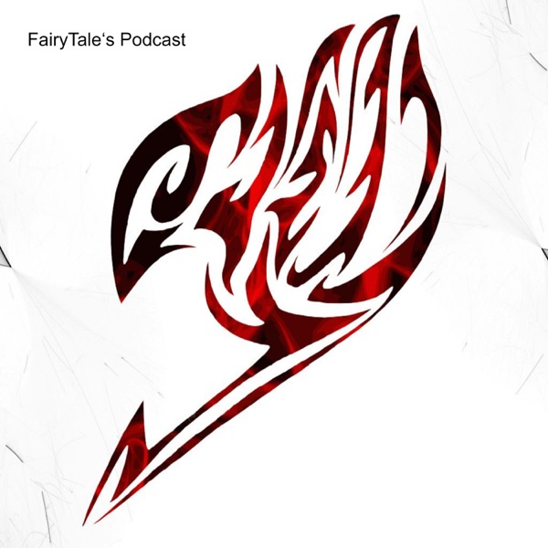 FairyTale‘s Podcast