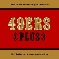 49ersPlus Podcast