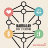 Kabbalah for Everyone - Rabbi Yisroel Bernath