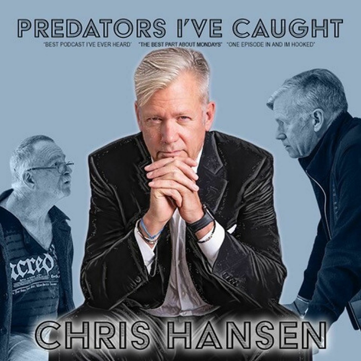 1200px x 1200px - Predators I've Caught with Chris Hansen â€“ Podcast â€“ Podtail