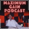 Maximum Gain Podcast artwork