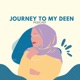Journey to my deen 