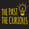 The Past and The Curious: A History Podcast for Kids and Families - Mick Sullivan