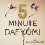 5-Minute Daf Yomi with Rabbi Shmuel Herzfeld - Rabbi Shmuel Herzfeld