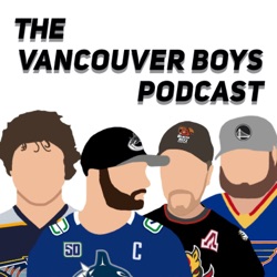 Vancouver's Free Agent Dilemma - Episode 154 (S4E31)