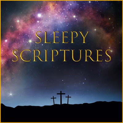 Sleepy Scriptures