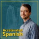 Accelerated Spanish: Learn Spanish online the fastest and best way, by Master of Memory