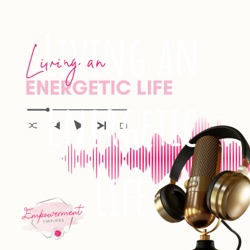 Living an Energetic Life