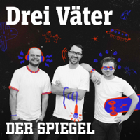 Drei Väter – ein Podcast podcast