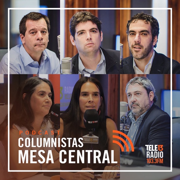 Podcast - Mesa Central - Columnistas