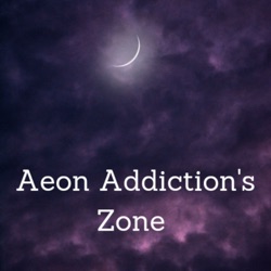 AEON ADDICTION's ZONE 