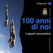 100 anni di noi - Aeronautica Militare - Aeronautica Militare
