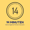 14 Minuten - Deine tägliche Portion Deutsch - Deutsch lernen für Fortgeschrittene - Patrick Thun & Jan Kruse