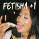 Fetisha +1