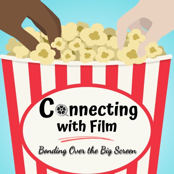 Connecting with Film: Bonding Over the Big Screen Artwork