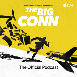 The Big Conn: The Official Podcast podcast