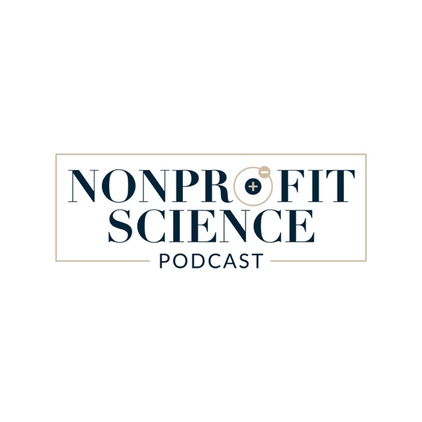 The Nonprofit Science Podcast Artwork