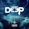 Into the Deep - Another Ambition