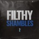Filthy Shambles - a thfc podcast