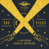 The eX-Files: An X-Files Rewatch Podcast - Buffering: A Rewatch Adventure