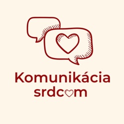 84. 4 nástrahy nenásilnej komunikácie a ako ich prekonať (Srdcia v dialógu)