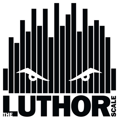The Luthor Scale - Trailer