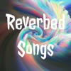 Reverbed Songs - k3nda11