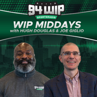 94WIP Middays with Hugh Douglas and Joe Giglio podcast