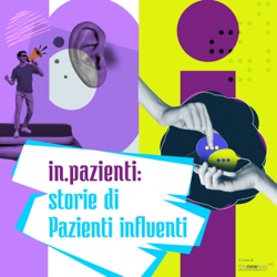 In.pazienti: storie di pazienti influenti 