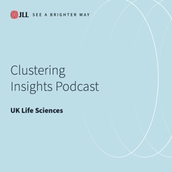 Episode 7: Connecting clusters of space, energy tech, quantum and sciences at Harwell – with Stuart Grant and Barbara Ghinelli