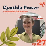 27) How Brand Resale Programs Work (+ Can They Can Help Reduce New Production?) with Cynthia Power of Recurate
