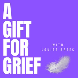 Ep 17- Grief with Dr Becci Willetts