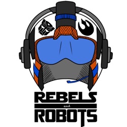 Rebels and Robots and Etc.