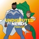 Undisputed Nerds