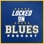 Locked On Blues - Daily Podcast On The St. Louis Blues