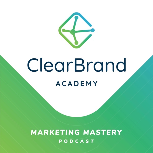 ClearBrand Academy Podcast