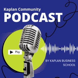 Kaplan Community Podcast