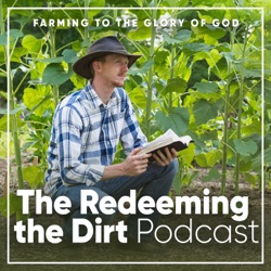 Overcoming the Overwhelm, The Faithfully Focused Farmer (Part 1)