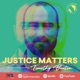 Justice Matters with Tim Buxton