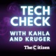 Tech Check with Kahla and Kruger