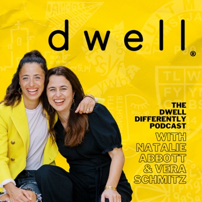 Dwell Differently:Natalie Abbott & Vera Schmitz
