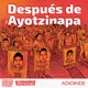 Después de Ayotzinapa