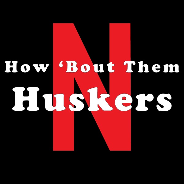 Artwork for How ’Bout Them Huskers