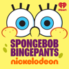 SpongeBob BingePants - iHeartPodcasts and Nickelodeon